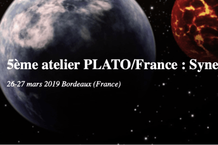 5ème atelier PLATO/France: Synergies PLATO/ARIEL, 26-27 Mar 2019 Bordeaux&nbsp;(France)